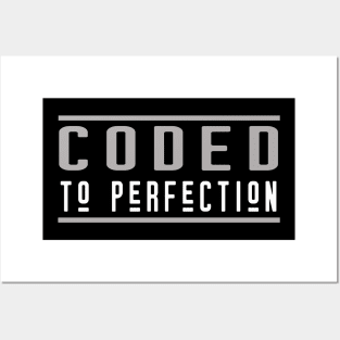 coded to perfection Posters and Art